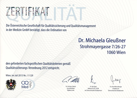 ÖQ-Med Qualitätszertifikat Ordination Dr. Michaela Gleußner Fachärztin für Neurologie Fachärztin für Psychiatrie